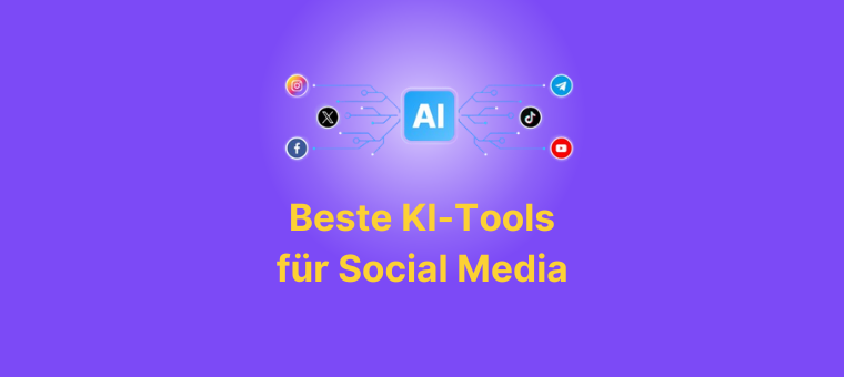 besten ki-tools fur social media